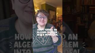 how I turned an algebra problem into a movie deal