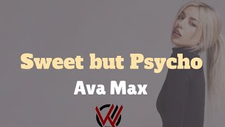 Ava Max - Sweet but Psycho (Vewolf Remix )