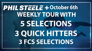 Phil Steele Plus Tour - Oct 6th