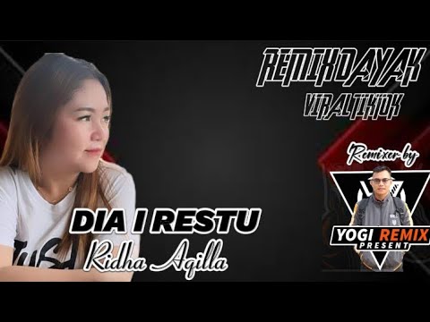 LAGU DAYAK KALTENG TERBARU REMIX - DIA I RESTU - RIDHA AQILLA - REMIX BEATFUNK FULL BASS VIRAL 2024