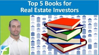 Top 5 Books for Real Estate Investors