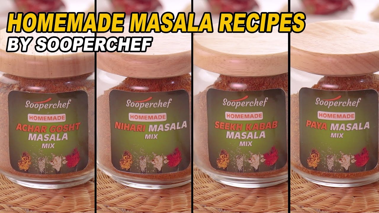 5 Homemade Masala Recipes | Nihari Masala | Paya Masala | Achar Masala | Seekh Kabab Masala Recipe | SooperChef