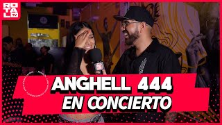 ANGHEL 444 EN CONCIERTO