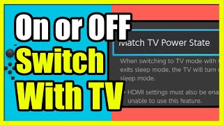 How to Turn ON or OFF TV with Nintendo Switch & Match Power State (Easy Tutorial)