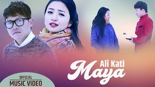 Alikati Maya deu (Official Music Video) ft. Alisha Rai ,Neelam Angbuhang | New Nepali Song 2019
