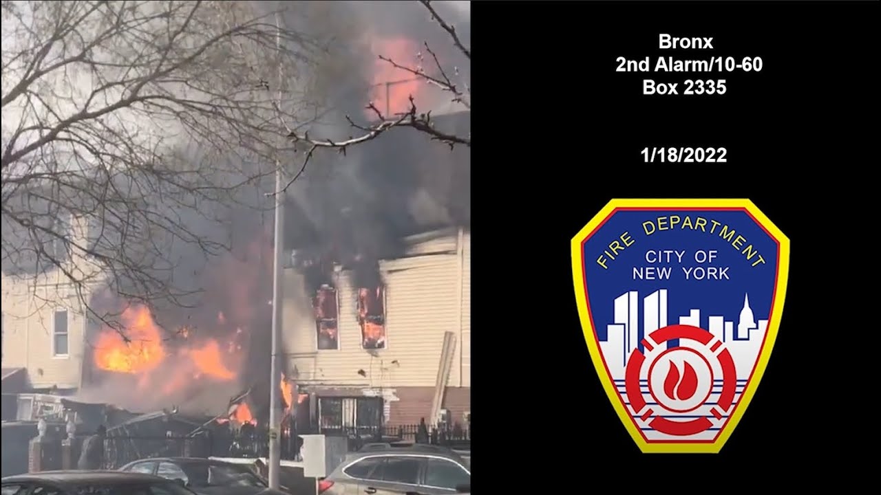 FDNY Bronx 2nd Alarm/10-60 Box 2335 Deadly Gas Explosion Dispatch Audio - 1/18/2022