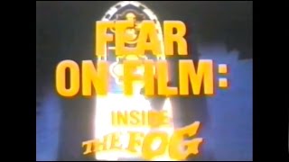 Watch Fear on Film: Inside 'The Fog' Trailer