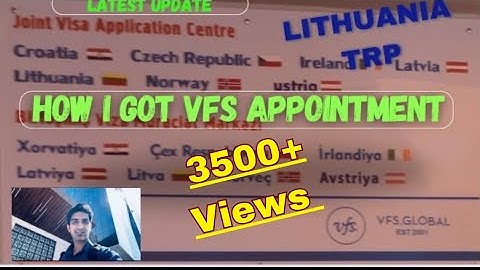 How did I get my VFS appointment for Lithuania TRP | Complete Guide |
