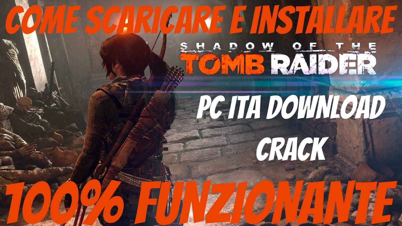 come scaricare tomb raider per pc ita