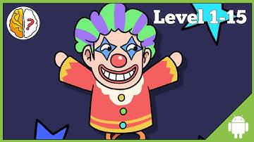 Brain Out Prank Plan Gameplay Walkthrough Android Level 1-15