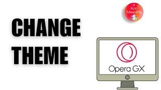 How to Change Theme on Opera GX Browser screenshot 4