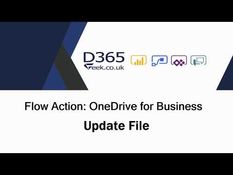 Flow Actions: OneDrive for Business - Update File