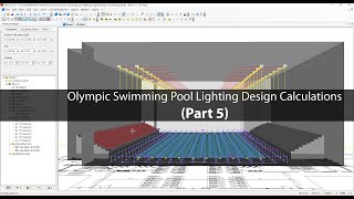 How to do Olympics Swimming Pool lighting design Part 5