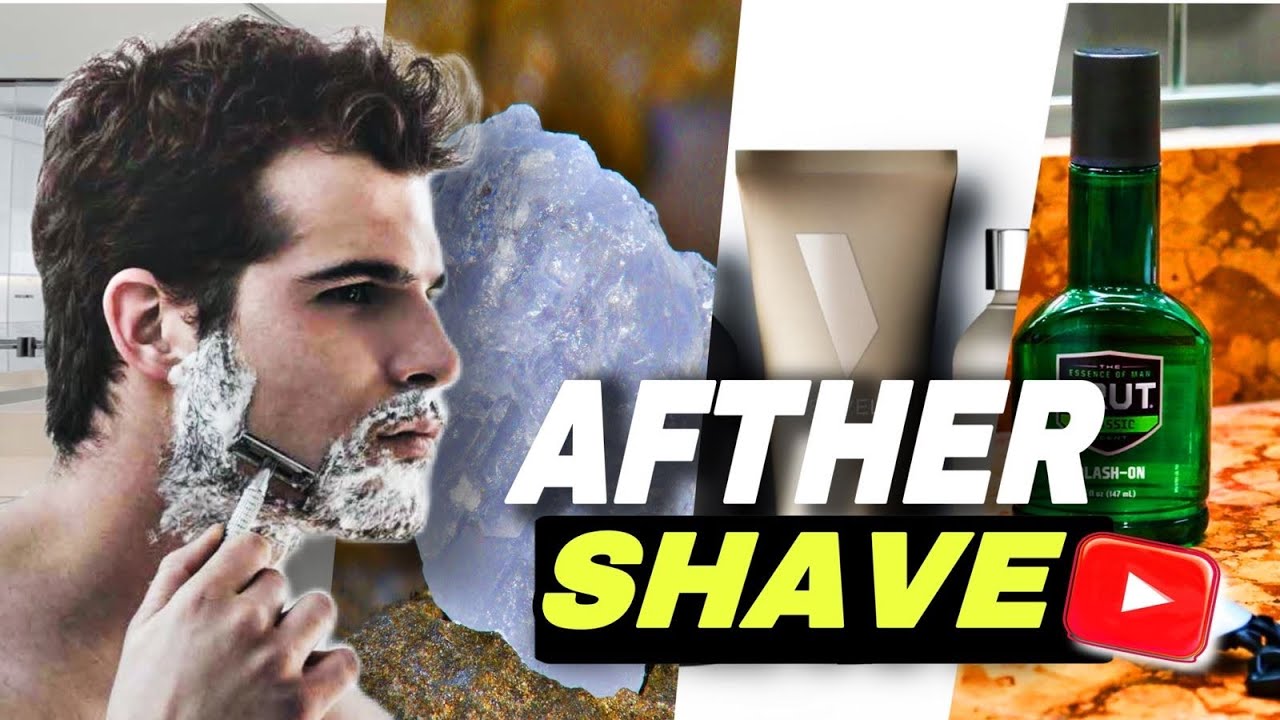 LOS MEJORES 3 AFTER SHAVE QUE DEBES PROBAR YouTube