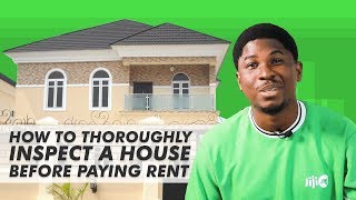 How To Thoroughly Inspect A House Before Paying Rent