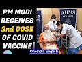 PM Modi gets Covid-19 vaccine second dose, says 