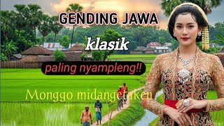 GENDING JAWA KLASIK // PALING NYAMPLENG ‼️ MONGGO MIDANGETAKEN...