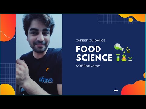 Jak być Food Scientist - kariera off beat Dishya Educare