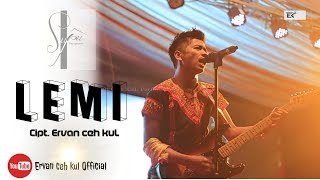 LEMI - Ervan Ceh KuL ( Original music )
