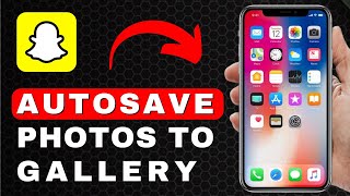 Cara Menyimpan Foto ke Galeri Secara Otomatis di Snapchat | Android & iOS screenshot 2