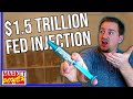 The Federal Reserve Injects $1.5 Trillion: What Does That Mean??
