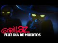 Feliz Dia De Los Muertos - Gorillaz