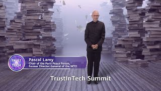 Trust In Tech Summit 2021 - Pascal Lamy