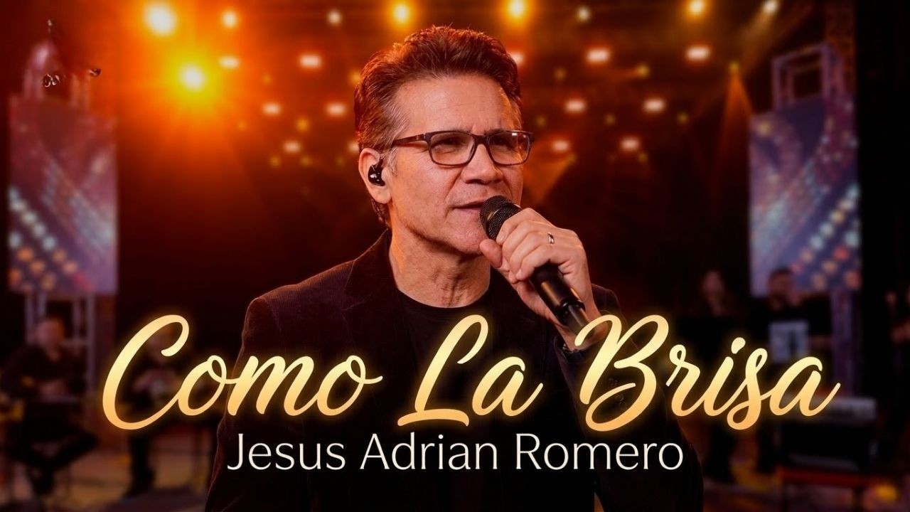 Como La Brisa - Jesus Adrian Romero 2026 🙏 Las Mejores Alabanzas de Adoración
