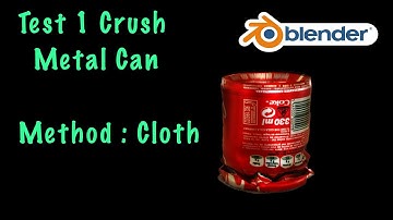 Blender 2.90 - Test Crush Can Coca cola - Method Cloth