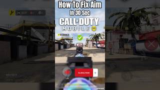 ?Fix Aim in 30 Seconds Cod Mobile codmobile codm shorts