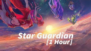 1 Hour Star Guardian Burning Bright League Of Legends