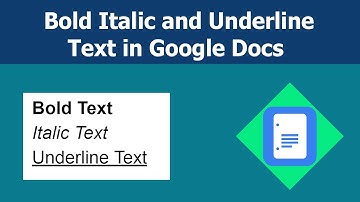How to text bold italic and underline in google docs