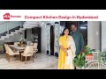 Compact &amp; Modular Kitchen Design at Vanasthalipuram Hyderabad | #LivHomes | S01 E35