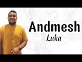 Andmesh  luka  lirik lagu  uri lyric