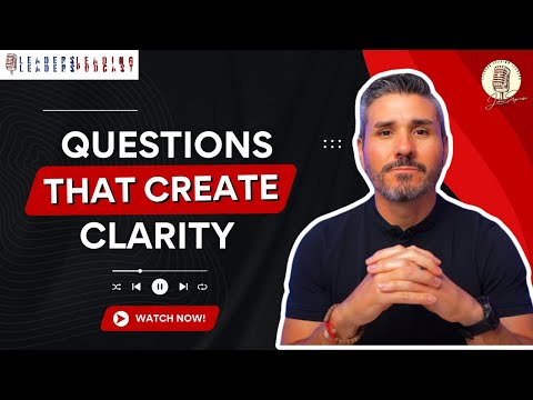 Questions That Transform: Leading Through Uncertainty