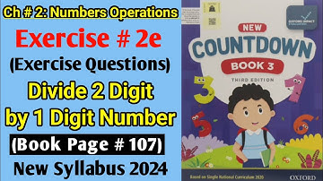 Exercise 2e (Page # 107) Oxford New Countdown Grade 3 by Iqra Zahra