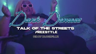 Official Talk Of The Streets Freestyle #63 | Dank Demoss | Dir By @officialblockfilmz