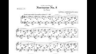 Lowell Liebermann: 8th Nocturne Op. 85 - Sandro Russo, piano (w. sheet music)