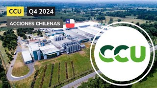 Análisis CCU | Q4 2024 | Acciones Chilenas