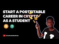 How to Start a Profitable Career in Crypto as a Student