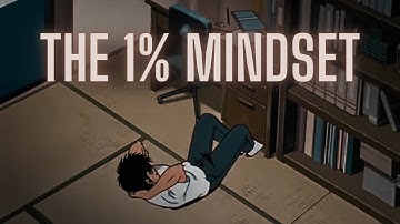 De 1% mentaliteit.