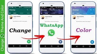 Colorful WhatsApp Android | How To Change WhatsApp Color or Theme Without Root screenshot 4