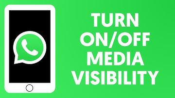 How To Turn On/Off Media Visibility In WhatsApp