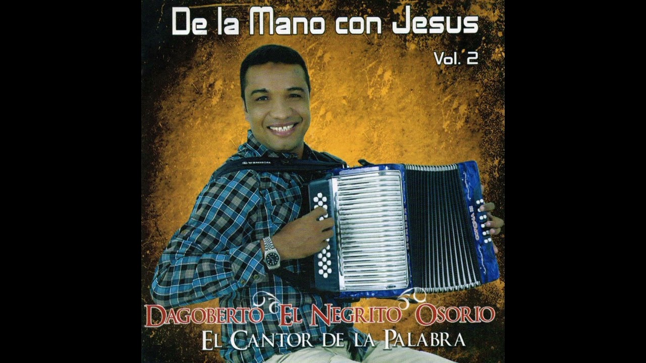Pista - Enamorado de Jesús - Dagoberto El Negrito Osorio