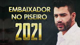 GUSTTAVO LIMA NO PISEIRO 2021 - AS MELHORES MÚSICAS DA LIVE - O EMBAIXADOR NO PISEIRO 2021