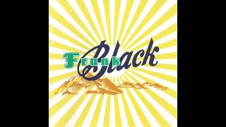 Frank Black - Parry The Wind High, Low