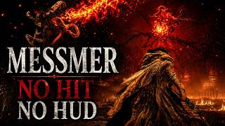 Messmer the Impaler  | NO HIT | NO HUD | The Serpent's Flame Extinguished | Cinema