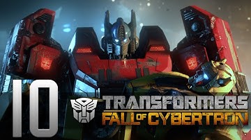 Transformers: Fall of Cybertron Part 10 HD Gameplay Walkthrough - Let