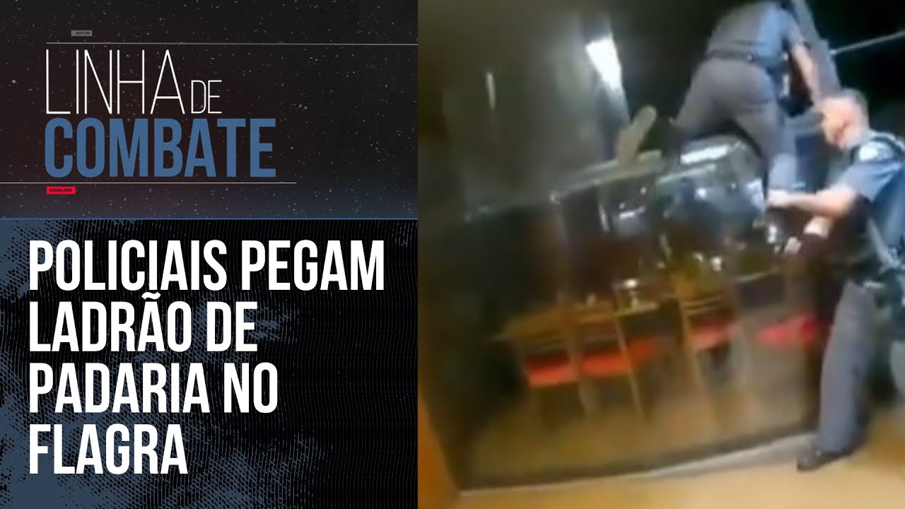 POLICIAIS PEGAM LADRÃO DE PADARIA NO FLAGRA | LINHA DE COMBATE