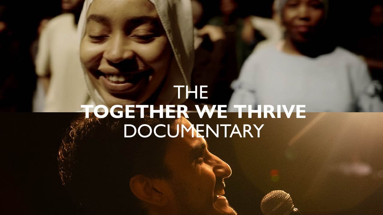 The 'Together We Thrive' Documentary
